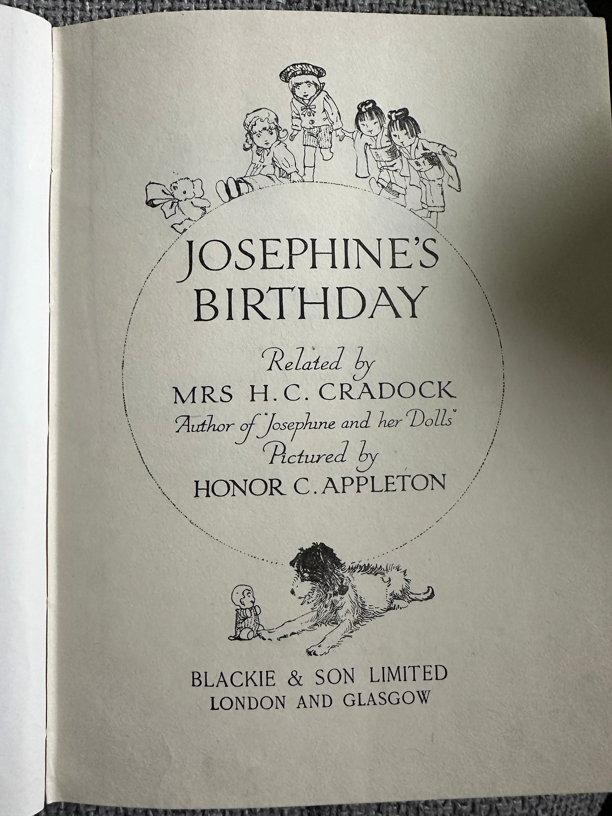 1930’s Josephine’s Birthday - Mrs. H. C. Craddock (Honor C. Appleton Illust) Blackie & Son Ltd - Honeyburn Books (UK)