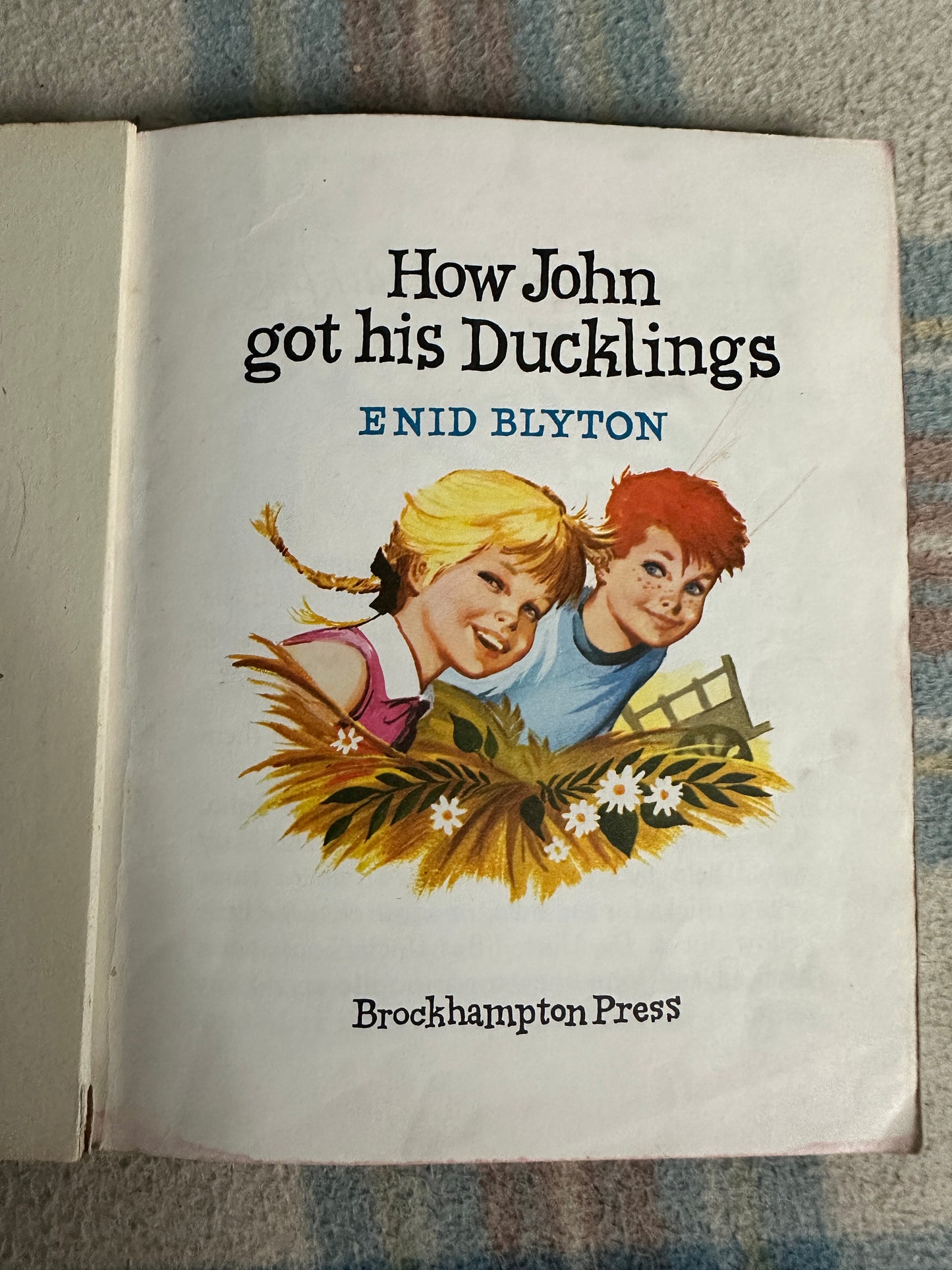 1965 How John Got His Ducklings - Enid Blyton (Brockhampton Press)