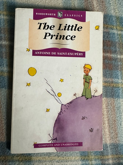 1995 The Little Prince - Antoine De Saint-Exupėry(Translated Irene Testot-Ferry) Wordsworth Classics