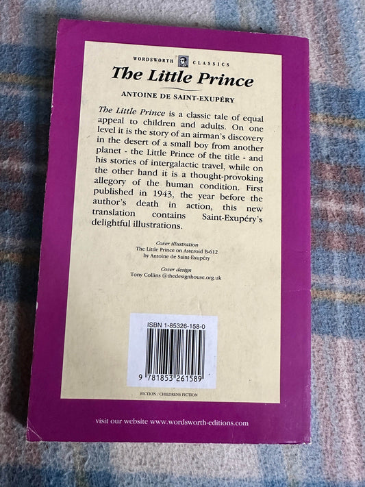 1995 The Little Prince - Antoine De Saint-Exupėry(Translated Irene Testot-Ferry) Wordsworth Classics - Honeyburn Books (UK)