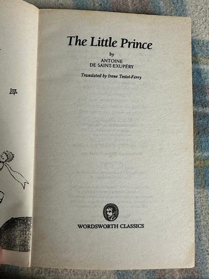 1995 The Little Prince - Antoine De Saint-Exupėry(Translated Irene Testot-Ferry) Wordsworth Classics