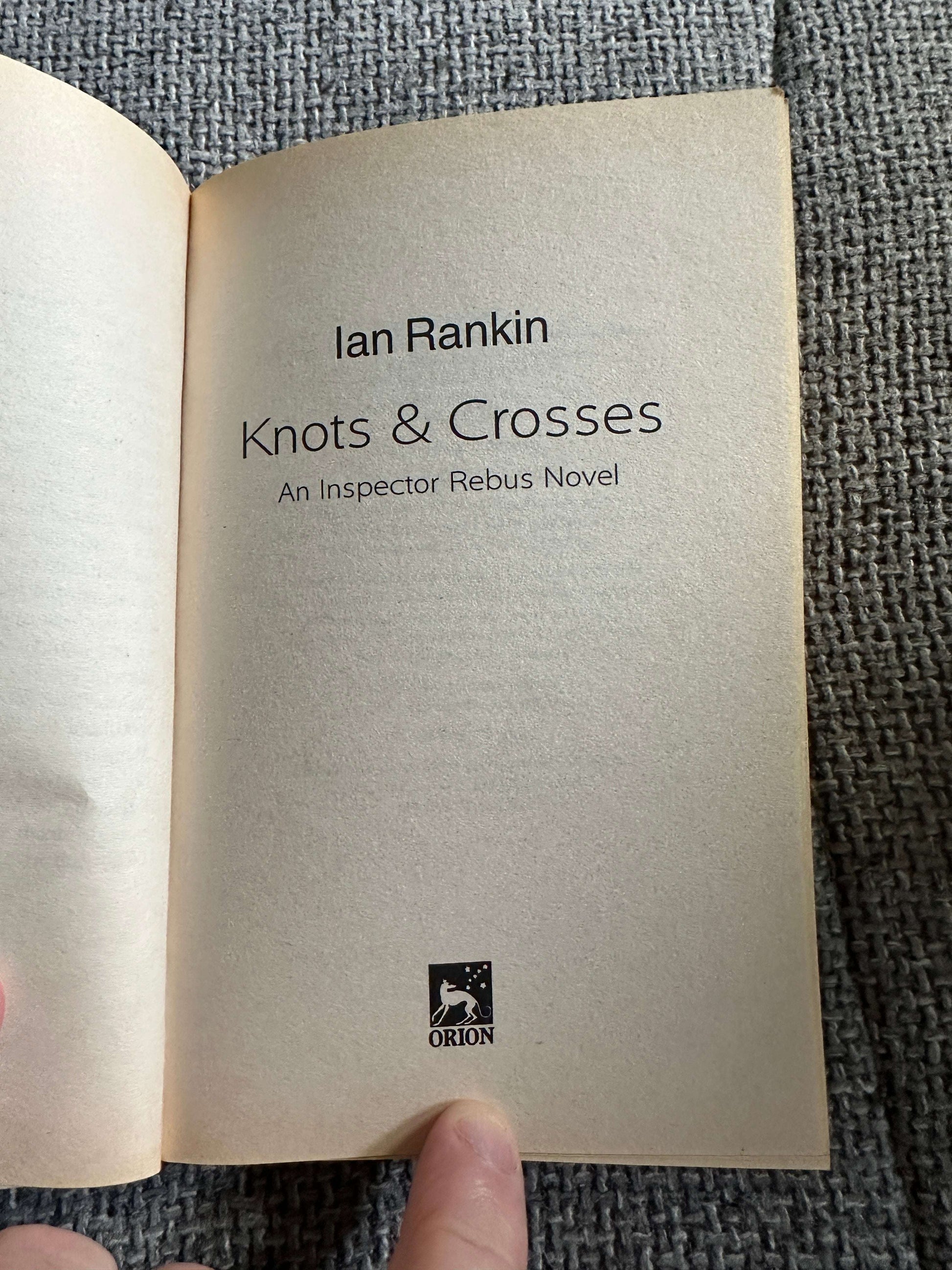 2001 Knots & Crosses - Ian Rankin (Orion)