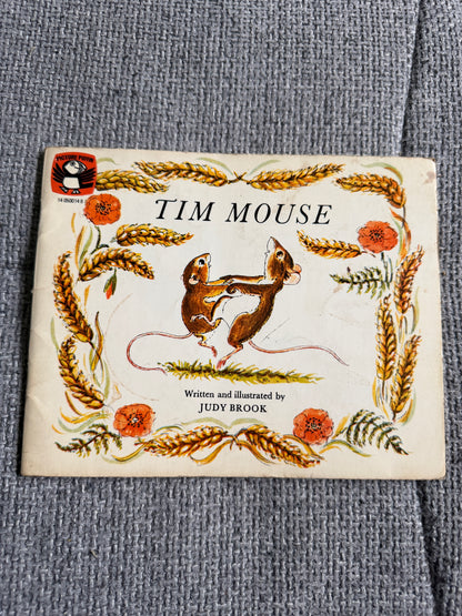 1971 Tim Mouse - Judy Brook (Written & illust) Picture Puffin - Honeyburn Books (UK)