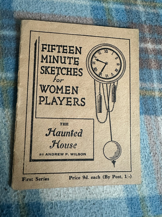 1955 The Haunted House - Andrew P. Wilson(15min Sketches)John McQueen & Son Ltd