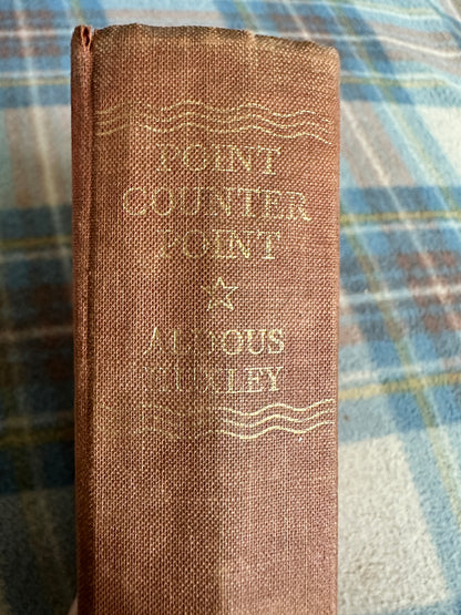 1947 Point Counter Point - Aldous Huxley(Chatto & Windus)