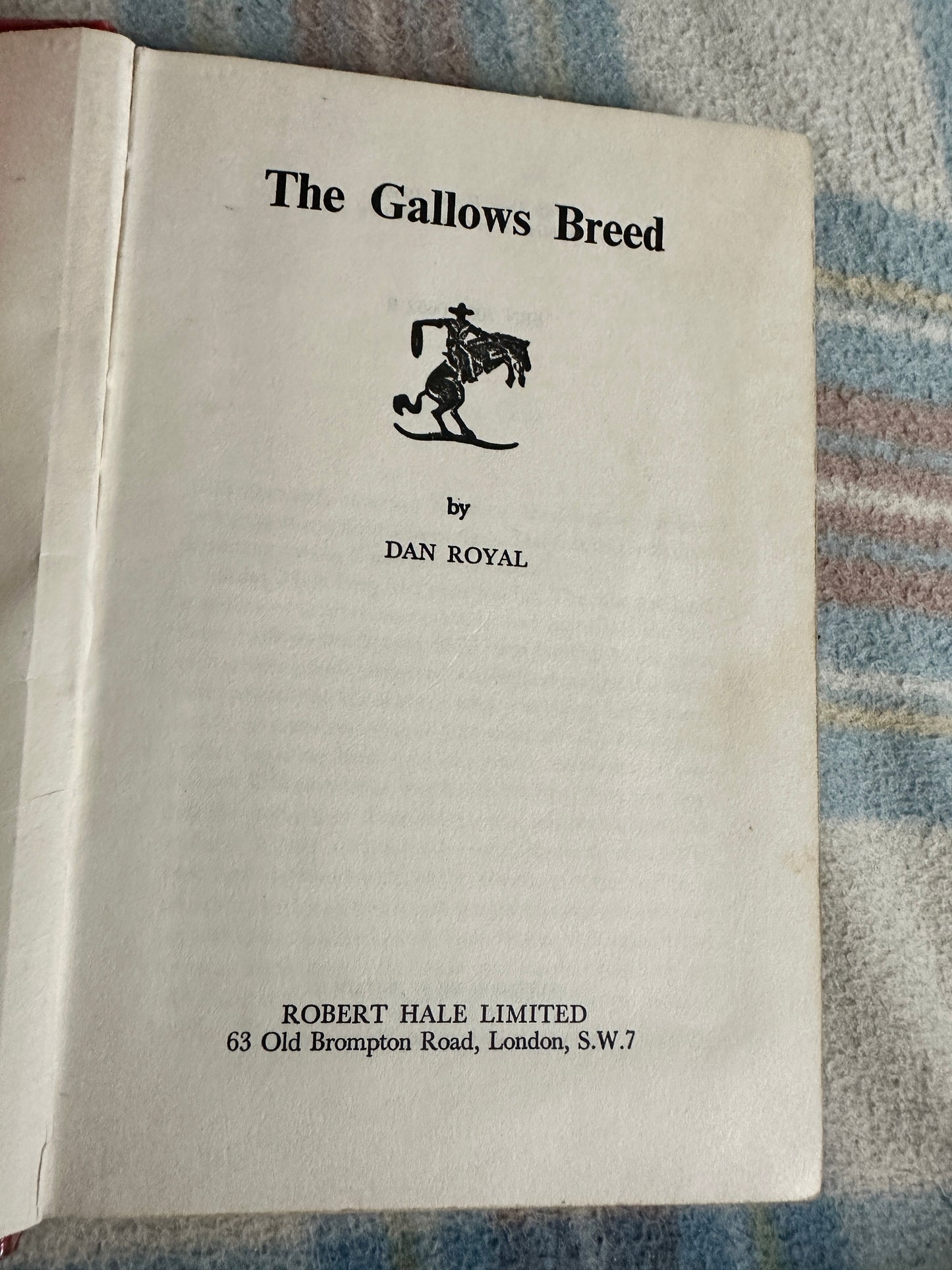 1969*1st* The Gallows Breed - Dan Royal(Robert Hale Ltd)