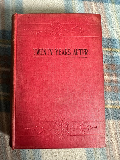 1895 Twenty Years After - Alexandre Dumas(Richard Edward King publisher)