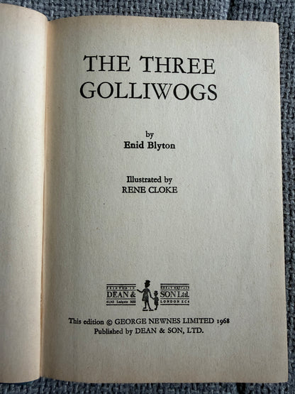 1968 The Three Golliwogs (Original Names) Enid Blyton (Rene Cloke illust) Dean & Son Ltd - Honeyburn Books (UK)