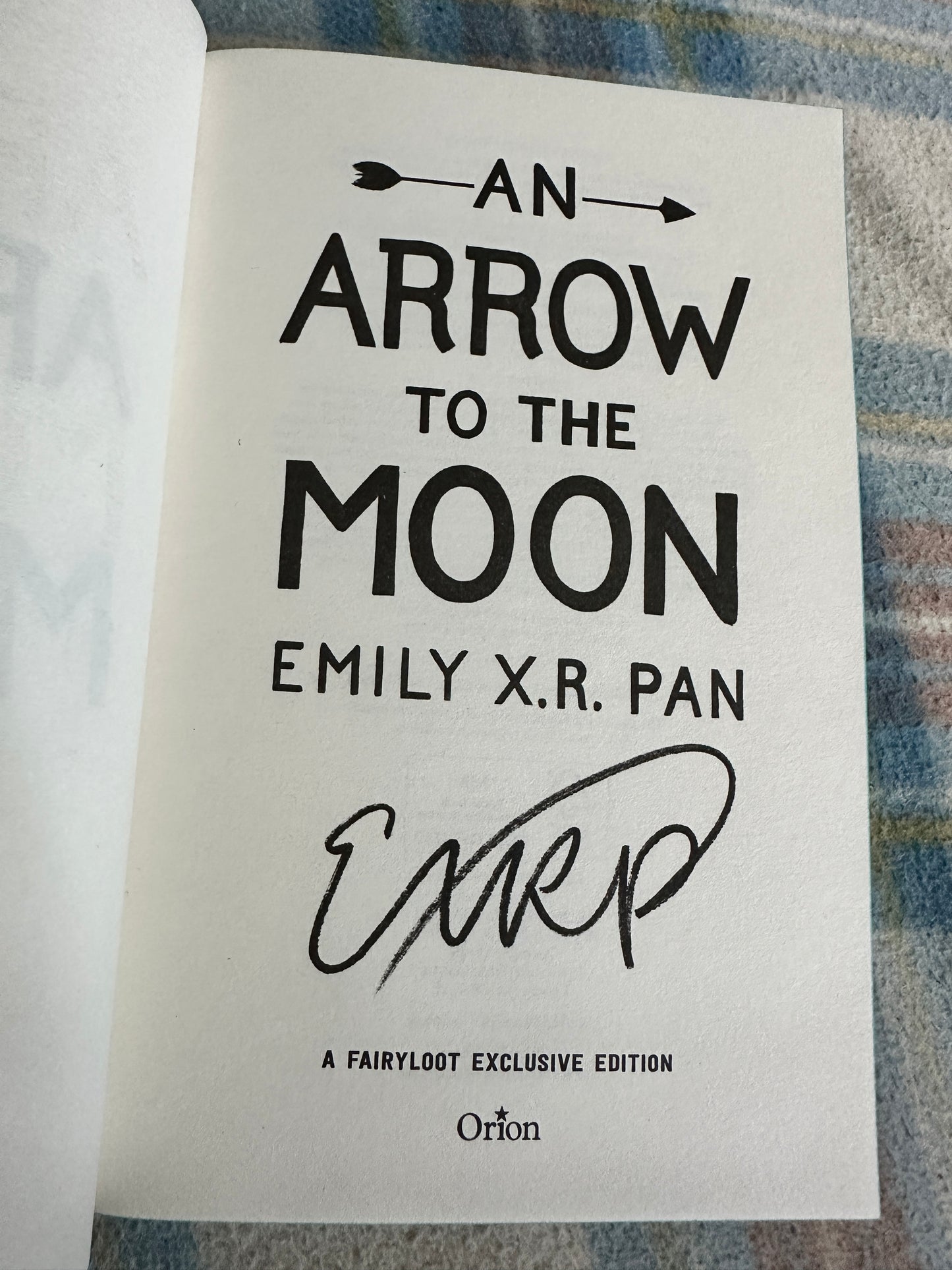 2022*1st Signed* An Arrow To The Moon - Emily X.R. Pan(Fairyloot) Orion