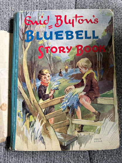 1949 The Bluebell Story Book - Enid Blyton (Grace Lodge Illust) Latimer House