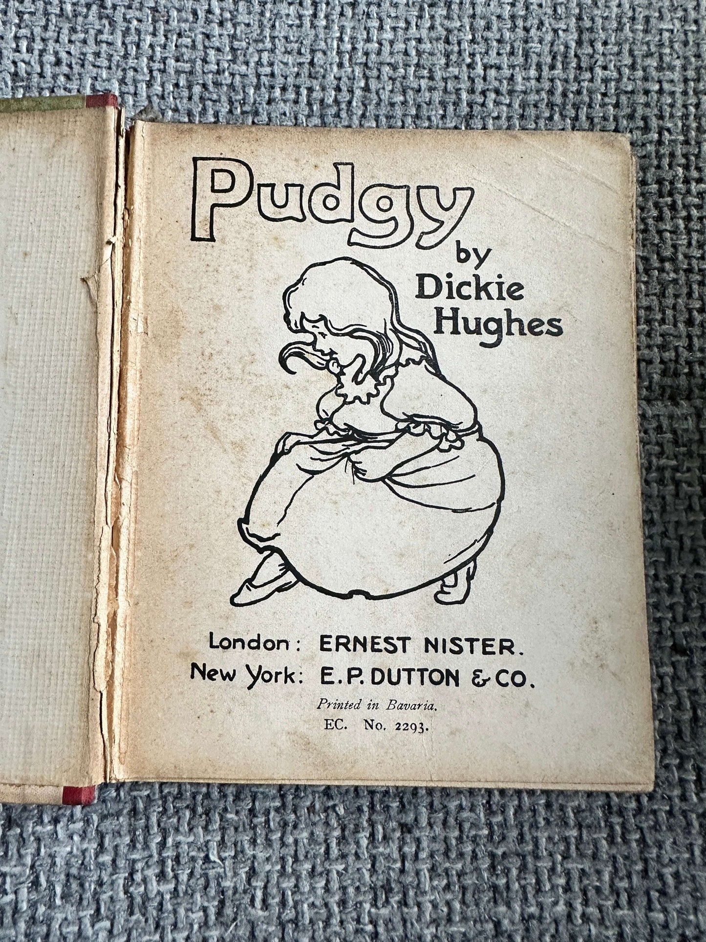 1900 Pudgy - Dickie Hughes (Ernest Nister Publisher)