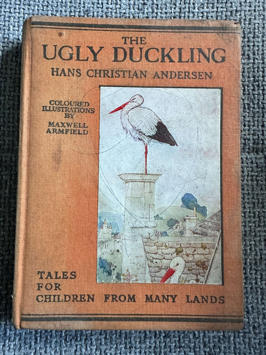 1938 The Ugly Duckling & Other Stories - Hans C. Andersen translated by Mrs Edgar Lucas (Maxwell Armfield Illust) J. M. Dent & Sons Ltd.