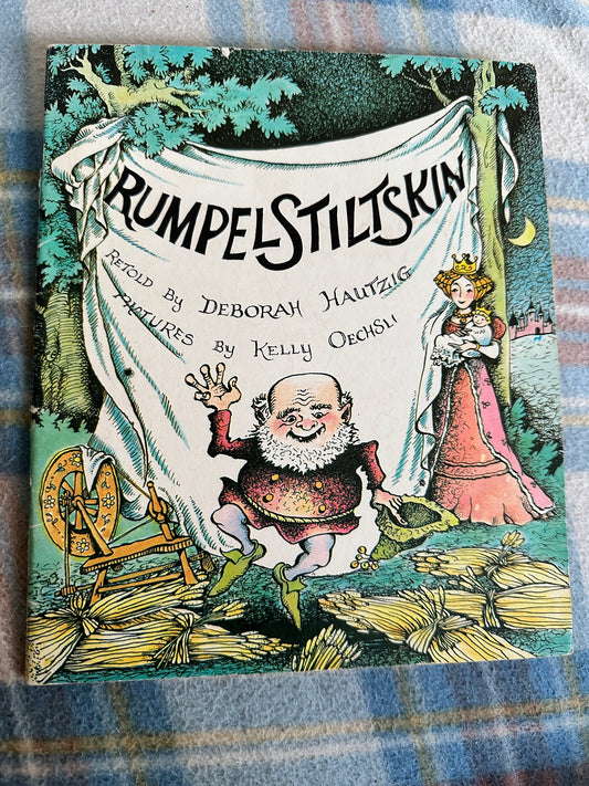 1979 Rumpelstiltskin - retold by Deborah Hautzig(Kelly Oechsli illustration) Random House