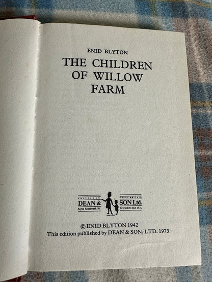 1973 The Children Of Willow Farm - Enid Blyton(Dean & Son Ltd)