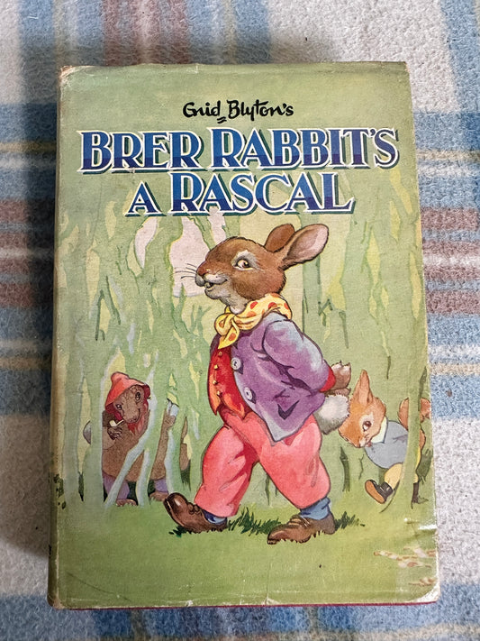 1965 Brer Rabbit’s A Rascal - Enid Blyton(Grace Lodge) Dean & Son Ltd
