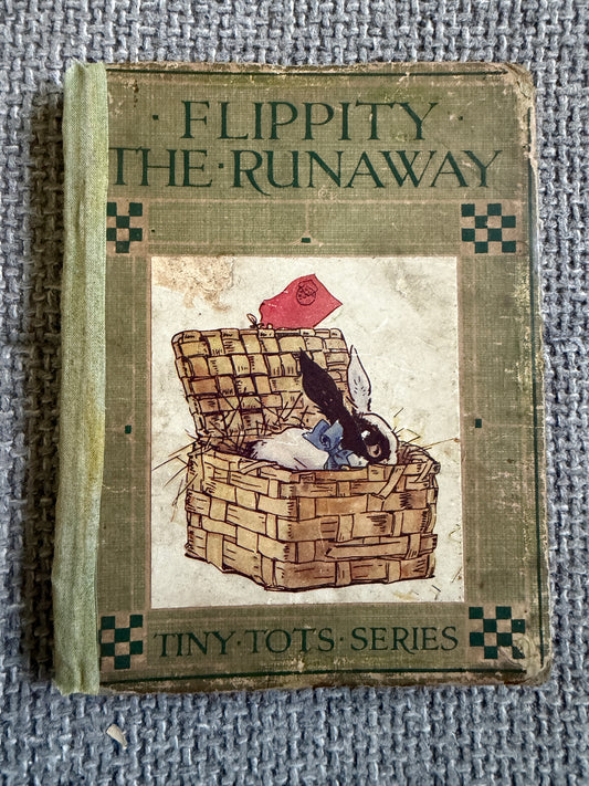 1920 Flippity The Runaway - Angusine MacGregor (Blackie) Tiny Tots Series - Honeyburn Books (UK)