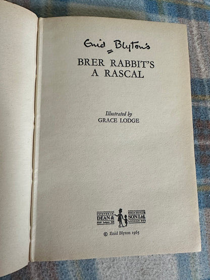 1965 Brer Rabbit’s A Rascal - Enid Blyton(Grace Lodge) Dean & Son Ltd