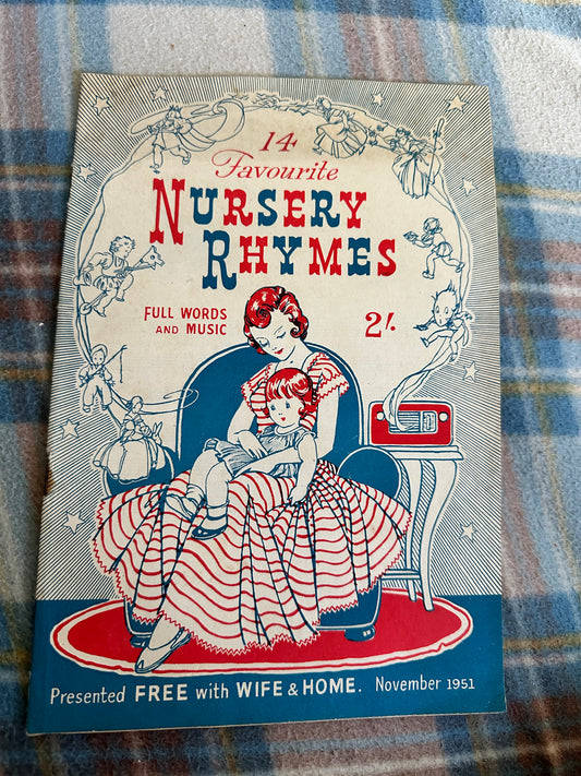 1951 14 Favourite Nursery Rhymes Full Words & Music(Wife & Home Magazine)