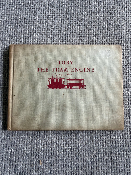 1952*1st* Toby The Tram Engine - The Rev. W. Awdry (Reginald C. Dalby illust) Edmund Ward (Publisher) Ltd - Honeyburn Books (UK)