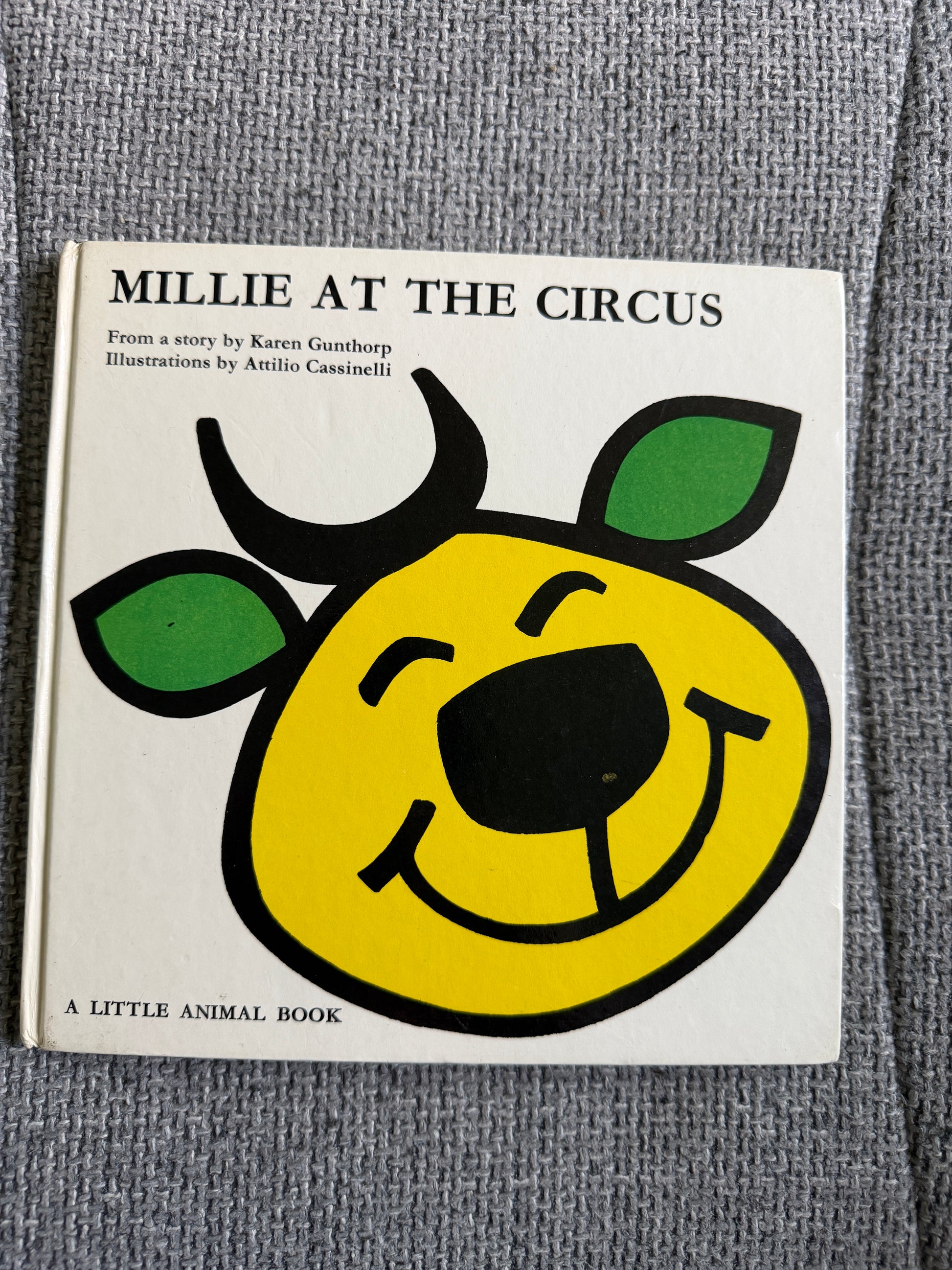 1968 Millie At The Circus - Karen Gunthorp (Attilio Cassinelli illust) Doubleday - Honeyburn Books (UK)
