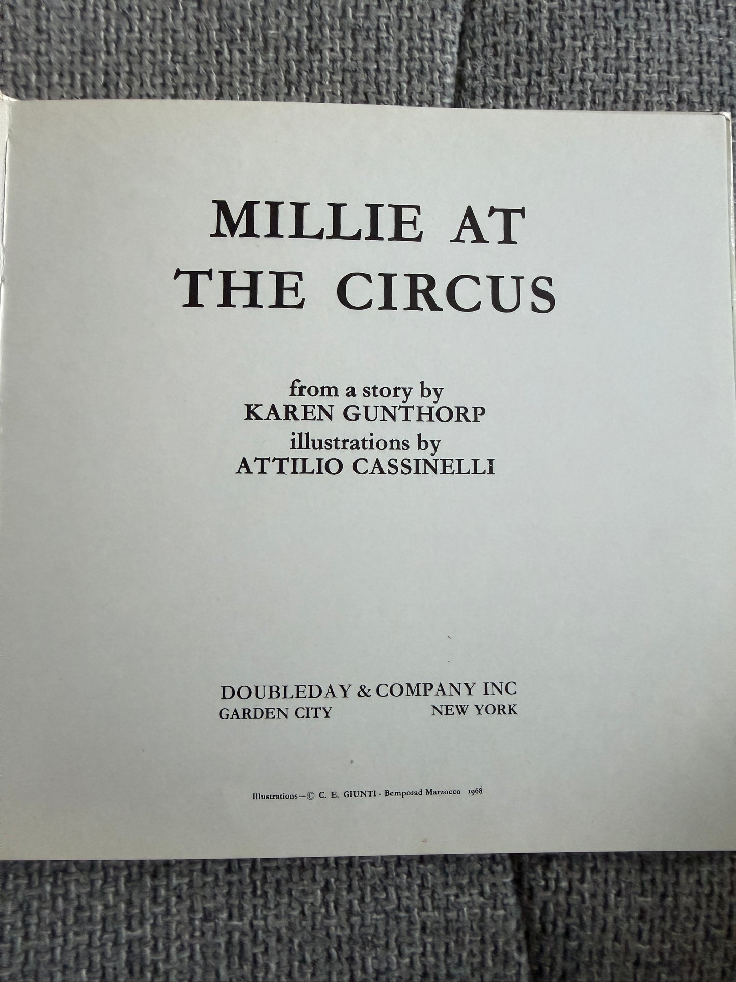 1968 Millie At The Circus - Karen Gunthorp (Attilio Cassinelli illust) Doubleday - Honeyburn Books (UK)