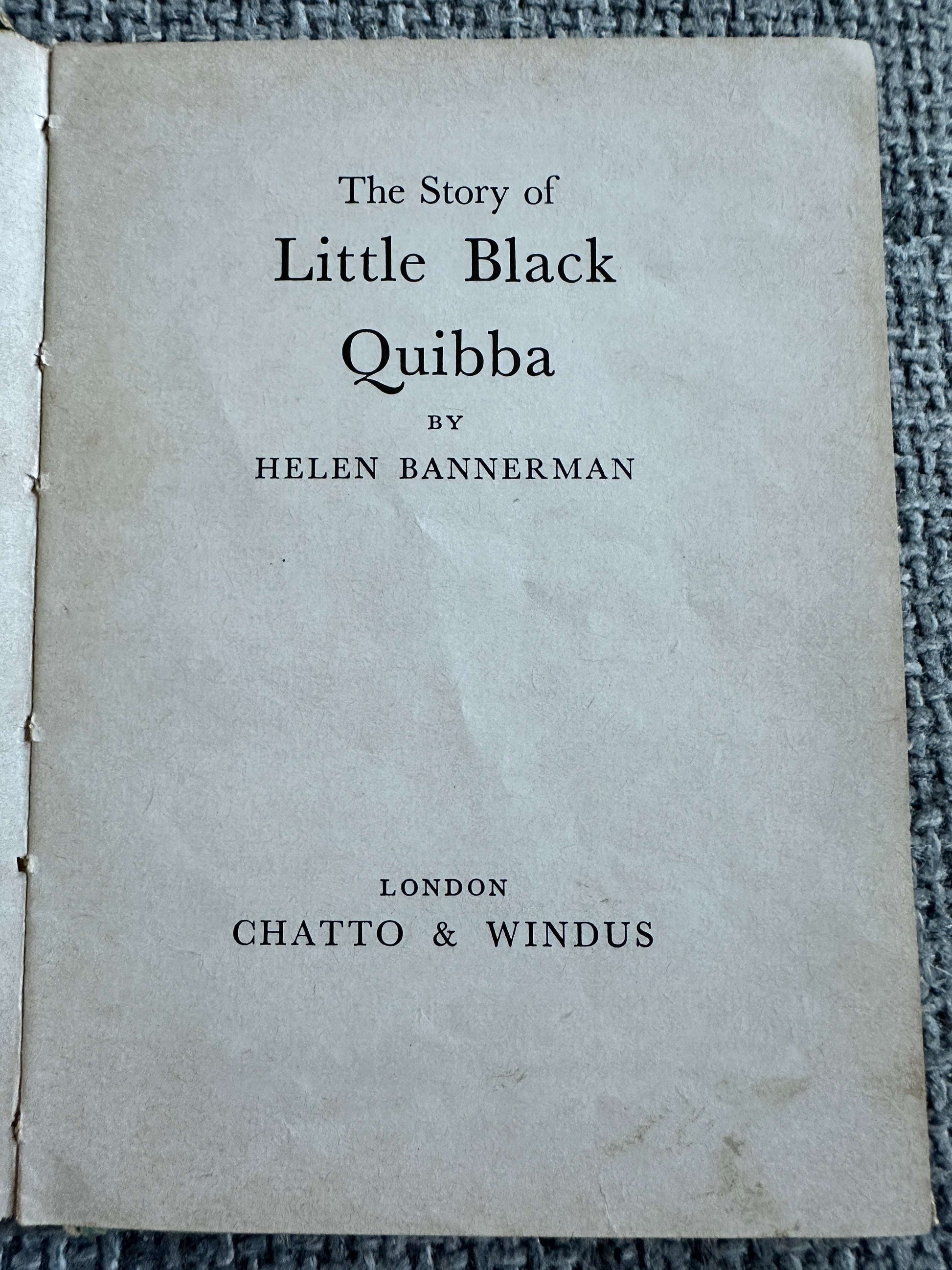 1973 The Story Of Little Black Quibba - Helen Bannerman (Chatto & Windus)
