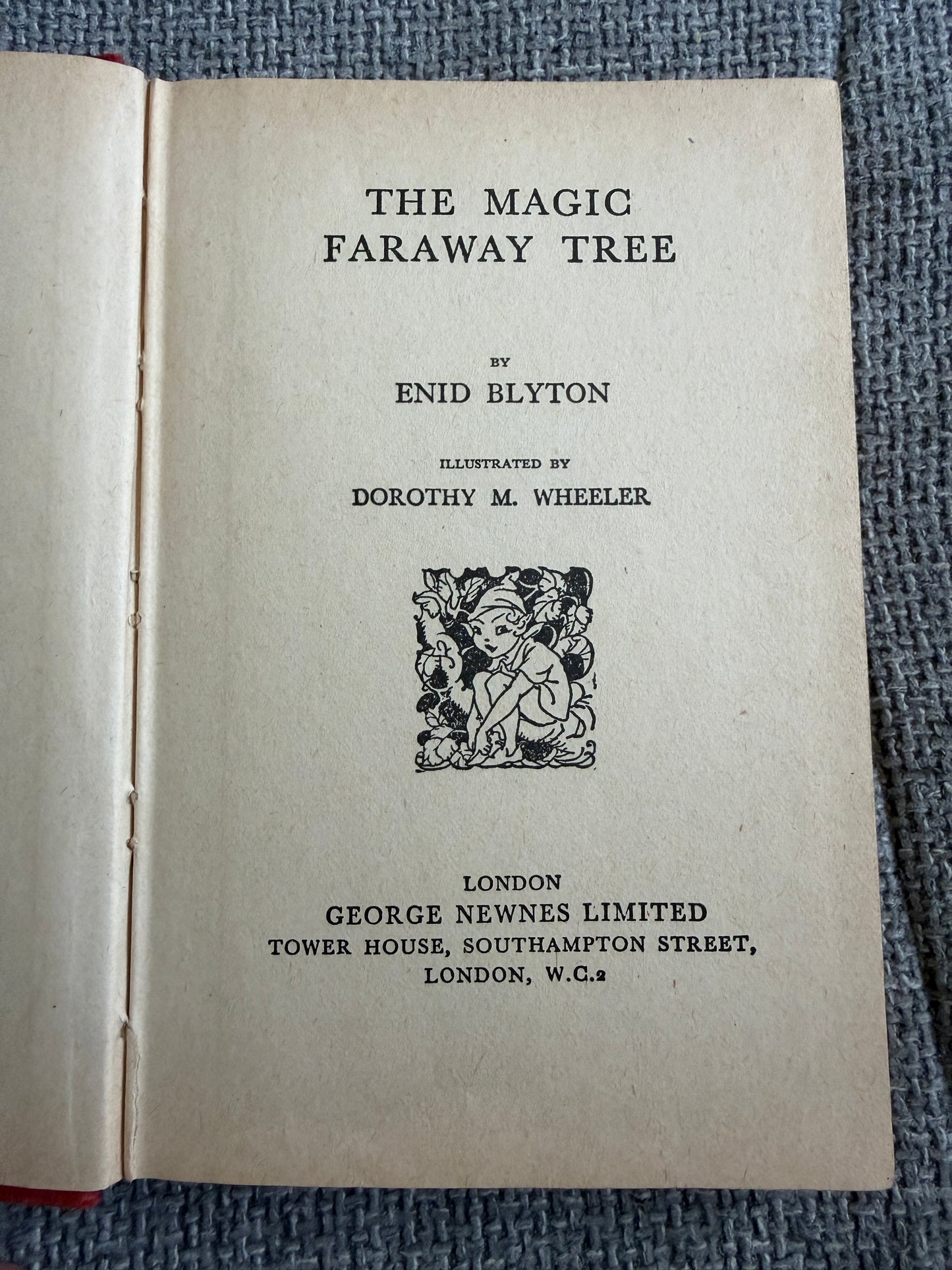 1967 The Magic Faraway Tree Book by Enid Blyton with Illustrations by Dorothy M. Wheeler, George Newnes Ltd.