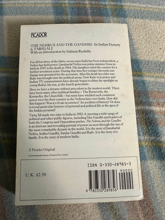 1985*1st* The Nehrus & The Gandhis(An Indian Dynasty)Tariq Ali(Intro by Salman Rushdie)Picador - Honeyburn Books (UK)