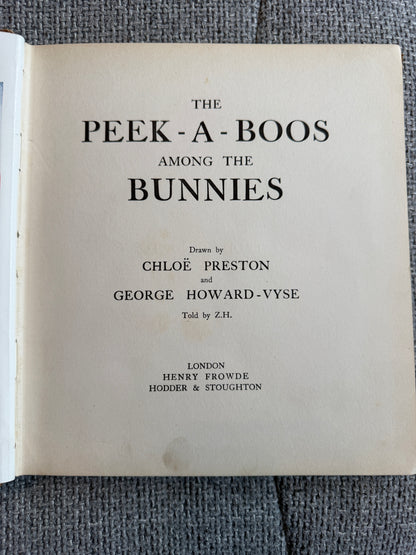 1910 The Peek-A-Boos Among The Bunnies - Chloë Preston & George Howard-Vyse illust. Henry Frowde, Hodder & Stoughton