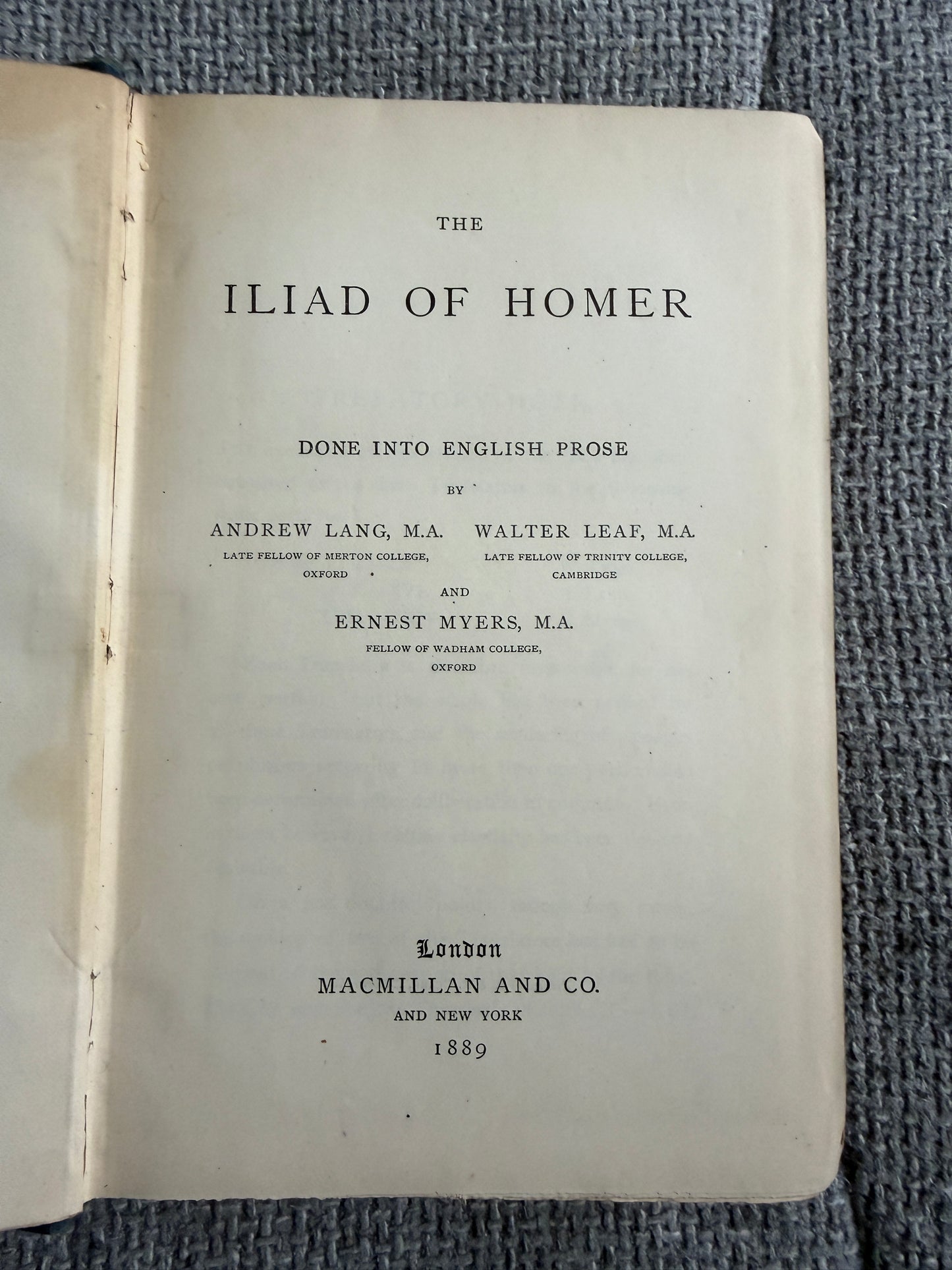 The Iliad of Homer English Prose by Andrew Lang, Walter Leaf & Ernest Myers (1889, MacMillan)