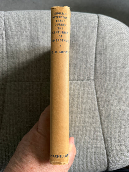1957 1st Edition English Overseas Trade History During The Centuries of Emergence - G. D. Ramsay (MacMillan)