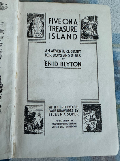 1942(Sept)Five On A Treasure Island - Enid Blyton(Eileen A. Soper illustration) Hodder & Stoughton