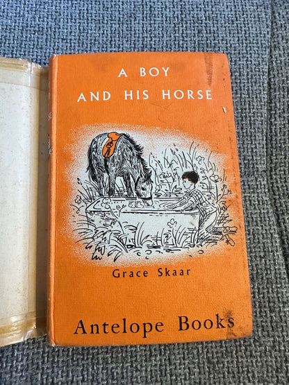1968 A Boy & His Horse - Grace Skaar (Monica Brasier - Creagh Illust) Antelope Books Hamish Hamilton