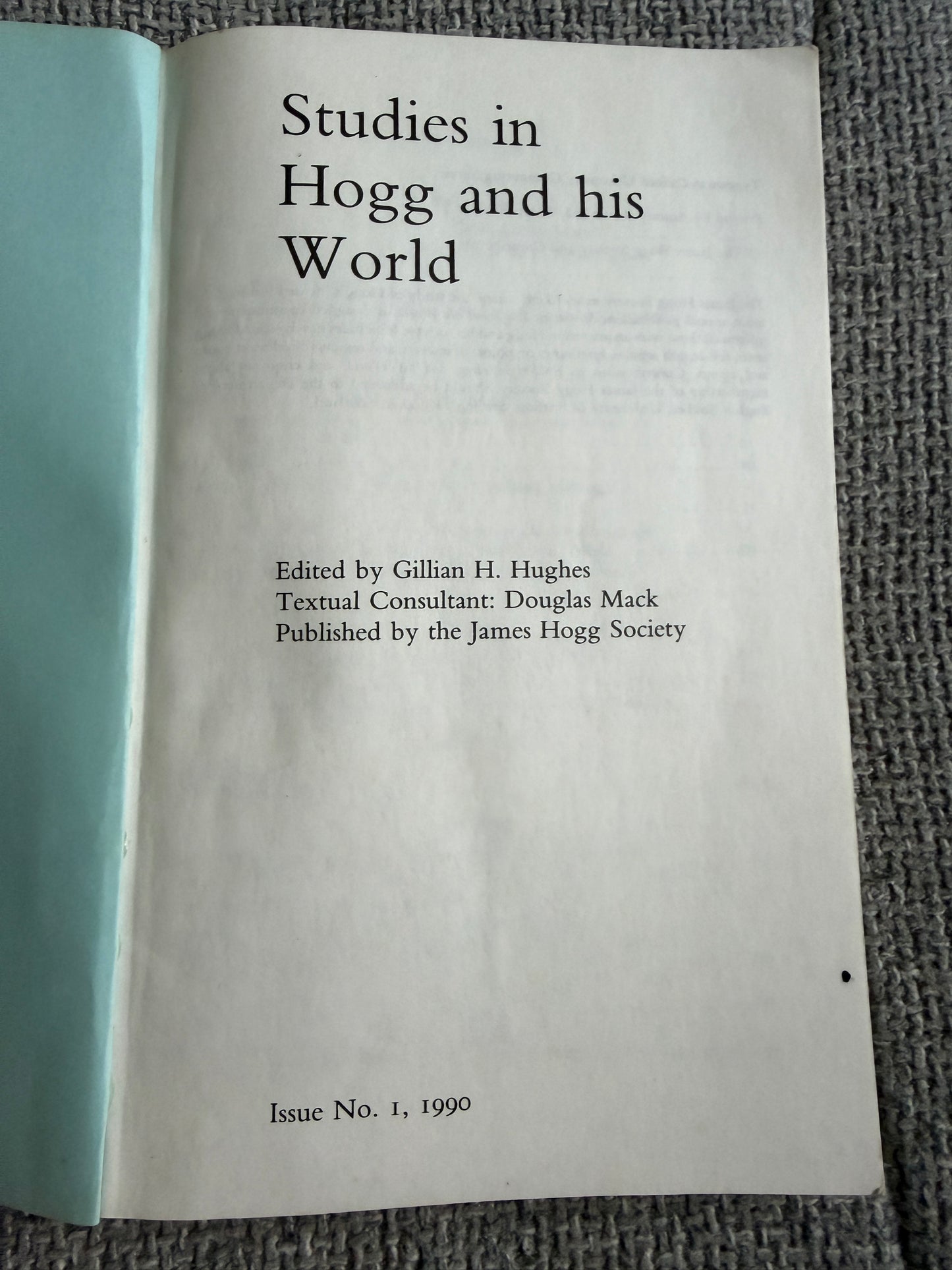 1990 Studies in Hogg & His World - Gillian H. Hughes | James Hogg Studies Issue 1