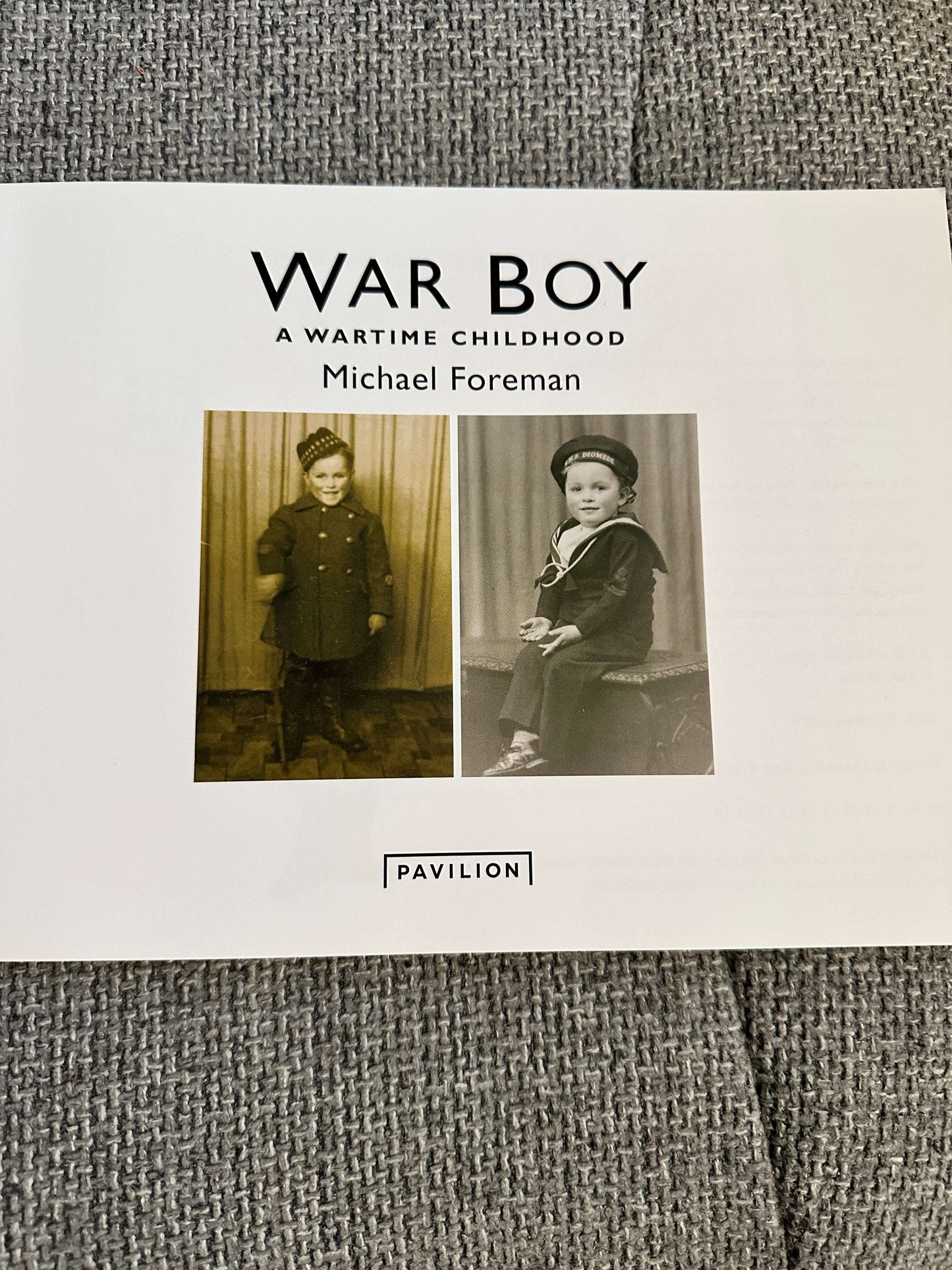 1989 War Boy A Wartime Childhood - Michael Foreman (Pavillion)