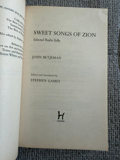 2008*1st* Sweet Songs Of Zion - John Betjeman (John Murray)