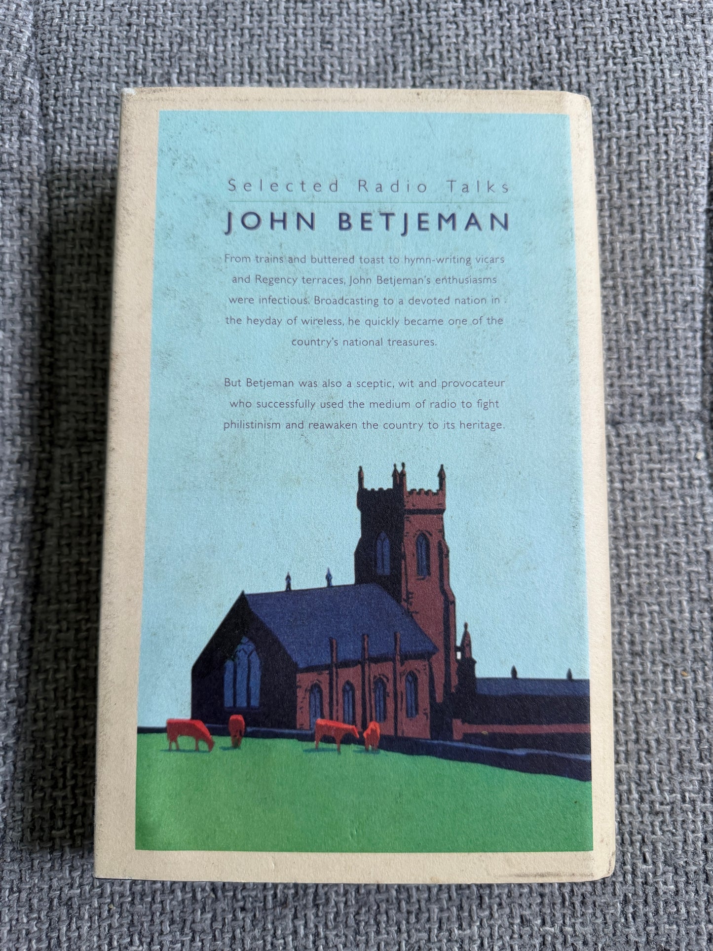 2008 Trains and Buttered Toast by John Betjeman - John Murray Edition