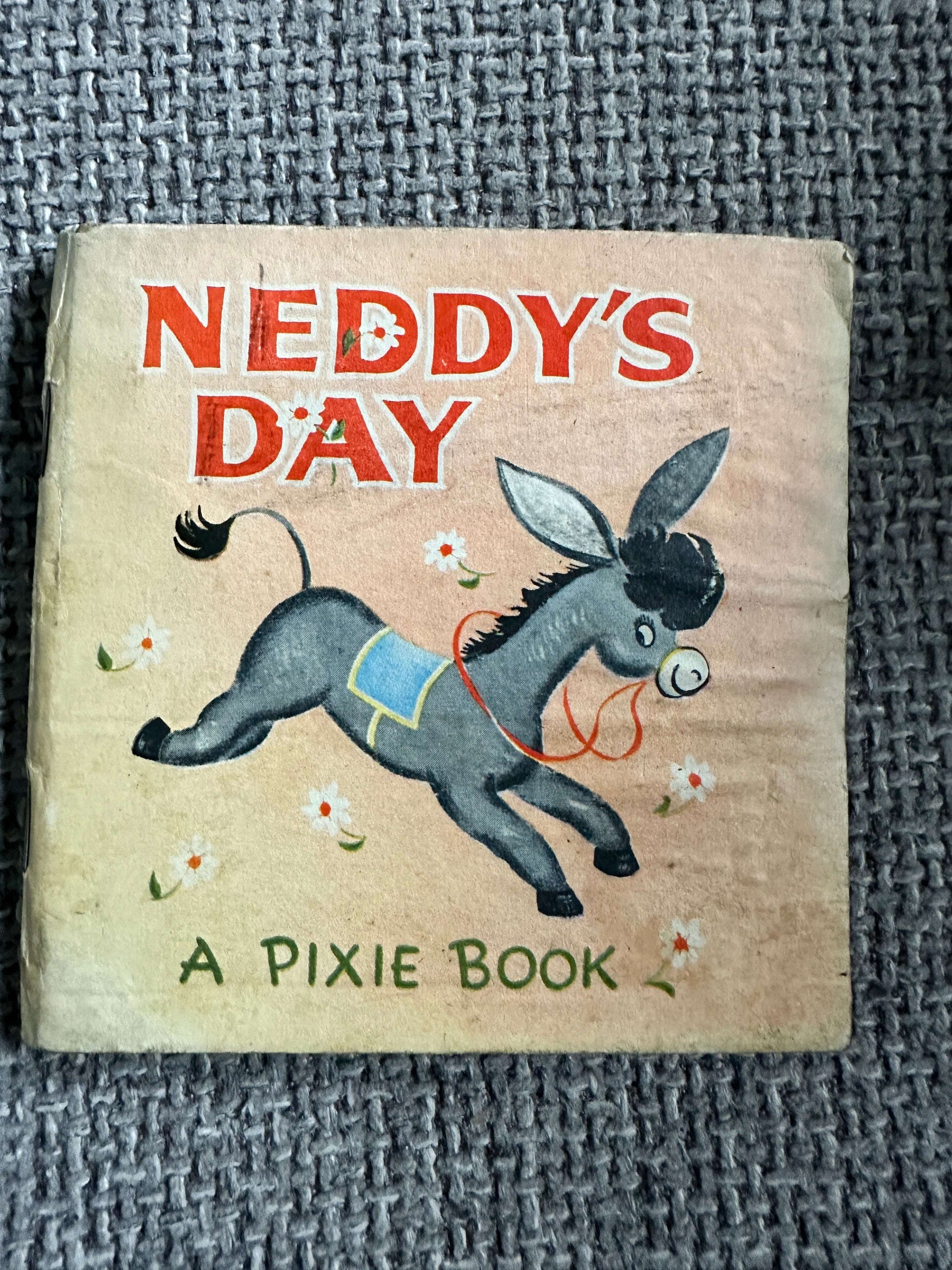 1950’s Neddy’s Day (A Pixie Book) Kris   (Collins)