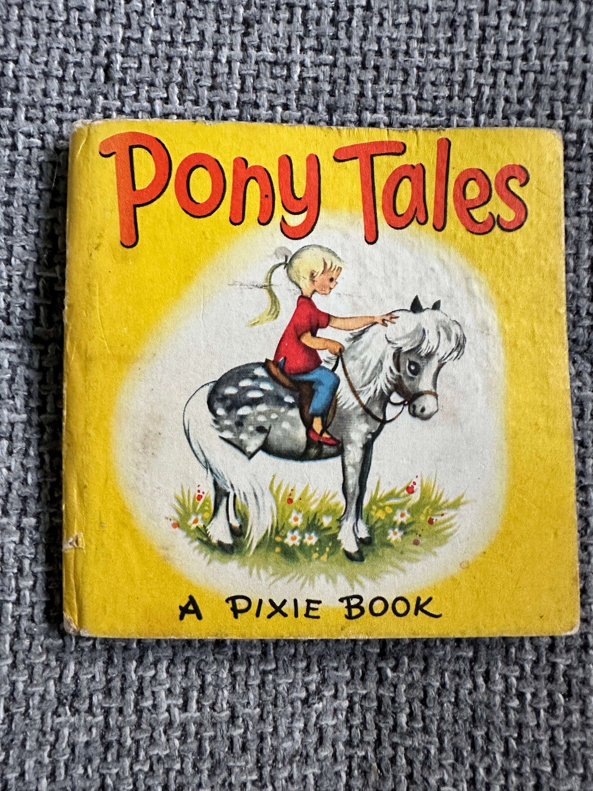 1950’s Pony Tales (A Pixie Book) - Marion Foster (Collins)