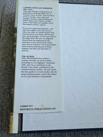 1991 Camden Town & Primrose Hill Past - John Richardson (Historical Publications)