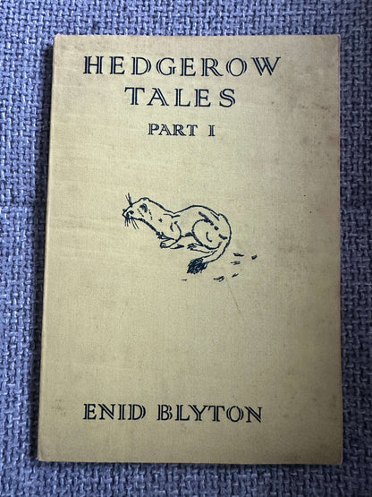 1943 Hedgerow Tales (Part 1) Teacher’s Edition - Enid Blyton (Vere Temple Illust) Methuen & Co Ltd.