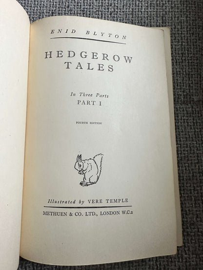 1943 Hedgerow Tales (Part 1) Teacher’s Edition - Enid Blyton (Vere Temple Illust) Methuen & Co Ltd.