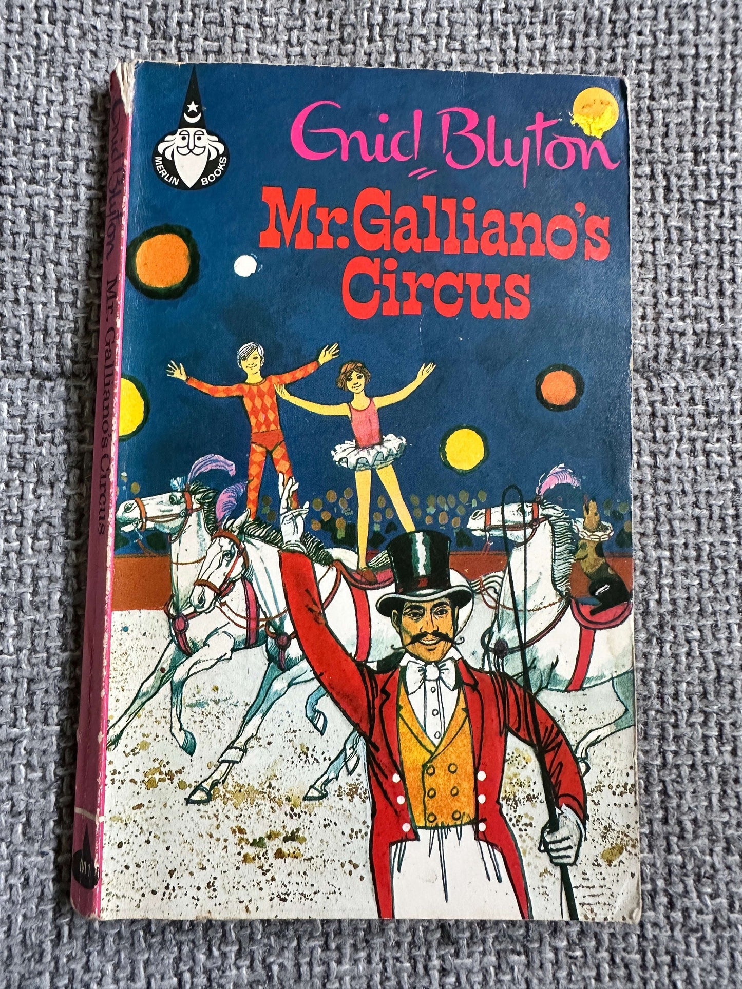 1967*1st* Mr. Galliano’s Circus- Enid Blyton (Paul Hamlyn Pub)