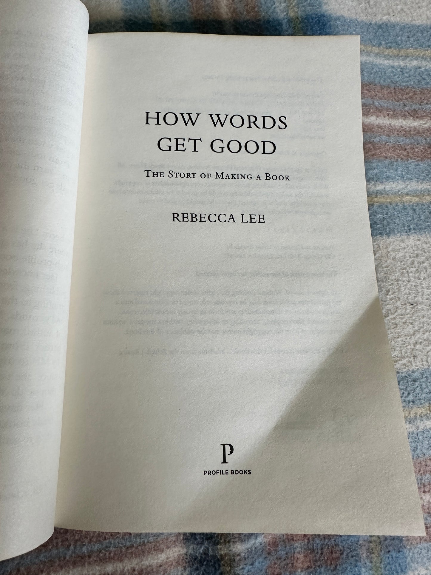 2023*1st* How Words Get Good - Rebecca Lee(Profile Books)