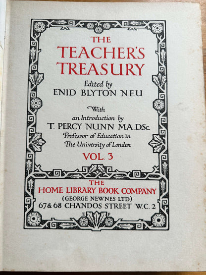 1926 The Teacher’s Treasury - Enid Blyton (Prof T. Percy Nunn intro) early edition, complete 3-volume set, original Newnes binding - Honeyburn Books (UK)