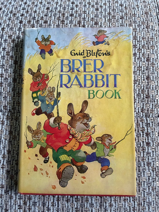 1963 The Brer Rabbit Book Enid Blyton Illustrated by Grace Lodge Dean & Son Ltd - Honeyburn Books (UK)