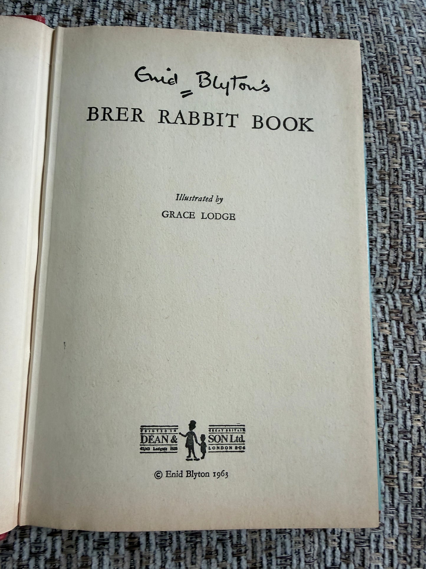 1963 The Brer Rabbit Book Enid Blyton Illustrated by Grace Lodge Dean & Son Ltd