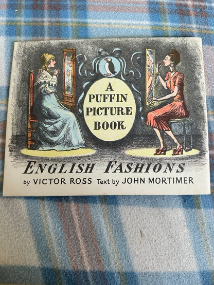 1950’s English Fashions(Puffin Picture Book 76) Victor Ross & John Mortimer