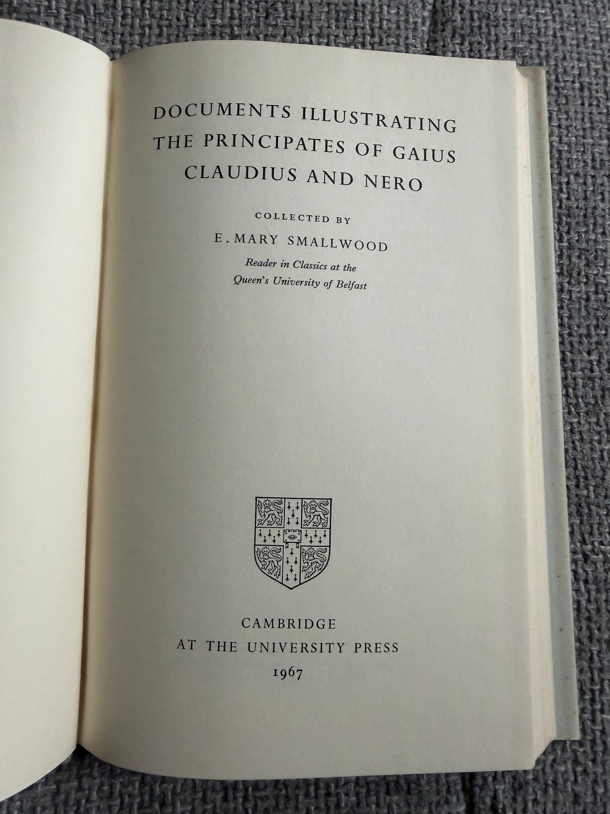 1967 Documents Gaius Claudius Nero - E. Mary Smallwood (Cambridge University Press) - Honeyburn Books (UK)