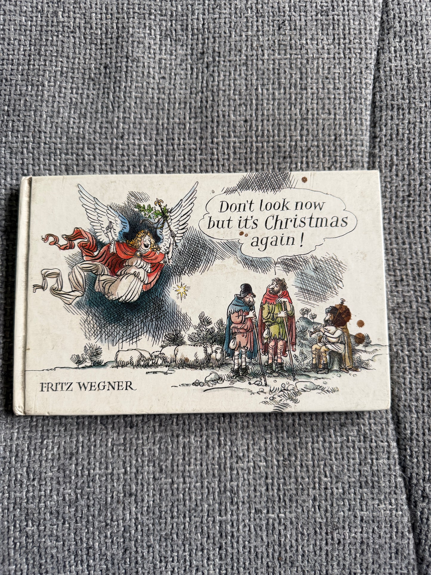 1983 1st Don’t Look Now But It’s Christmas Again! - Christmas Again Fritz Wegner Book (Patrick Hardy Books) - Honeyburn Books (UK)